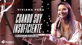 Embedded thumbnail for Cuando soy insuficiente - Viviana Peña