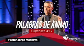 Embedded thumbnail for Palabras de ánimo - Jorge Montoya