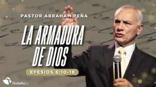 Embedded thumbnail for La armadura de Dios - Abraham Peña