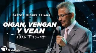 Embedded thumbnail for Oigan, vengan y vean - Miguel Triana